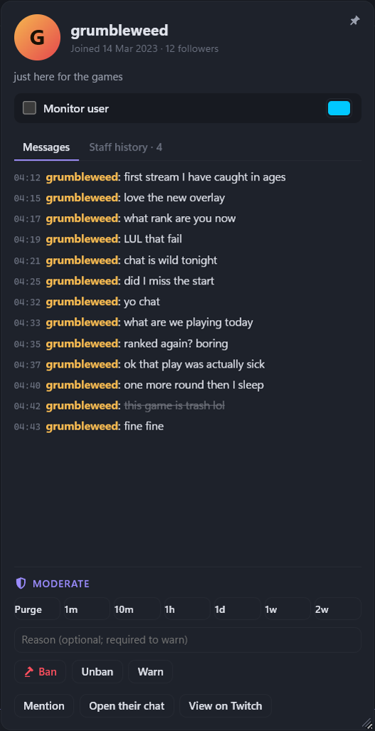 A user card for grumbleweed on the Messages tab, listing their recent chat messages with one deleted message struck through, and moderation buttons below.